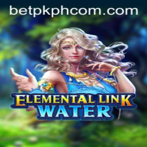 Discover the Wonders of ElementalLinkWater: The New Gaming Sensation